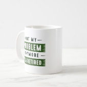 もう私の問題ではない私退職した コーヒーマグカップ (正面左)