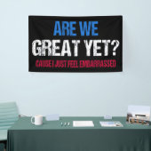 もう素晴らし終わり?恥ずかしいの感じだ 横断幕 (トレードショー)