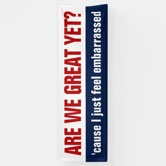 もう素晴らし終わり?私は恥ずかしい感じ思いだ 横断幕 (縦)