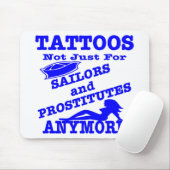 もう船員及び売春婦のための入れ墨ちょうど マウスパッド (マウス)