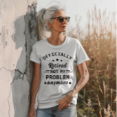 もう退職した問題ではない Tシャツ