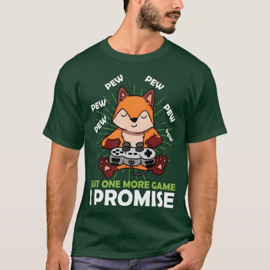 もう1ゲームだけ約束します ビデオゲーム ゲーマー フォ Tシャツ (正面)