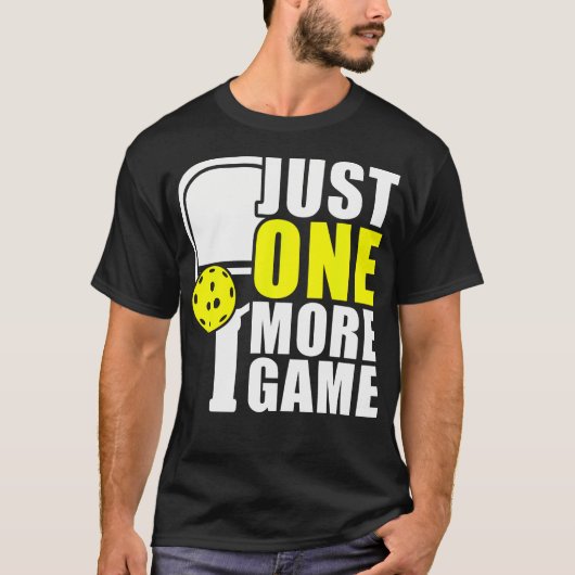 もう1ゲームだけ面白いピックルボール Tシャツ (正面)