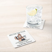 「もう1年年上」、75歳の誕生日おもしろいプレゼント スクエアペーパーコースター (インサイチュ)