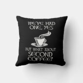 もう1杯、Yes、2杯目は? クッション (裏面)