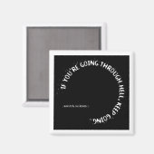 「もしあなたは地獄を経て保行く」 マグネット (正面/裏面)