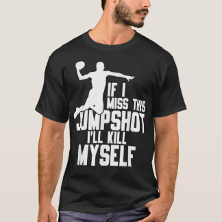 もしこ恋しく思の飛び込みは自殺だ Tシャツ