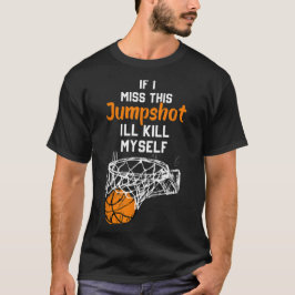 もしこ恋しく思の飛び込みは自殺だ Tシャツ