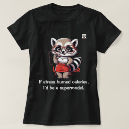 もしストレス燃焼カロリー Tシャツ