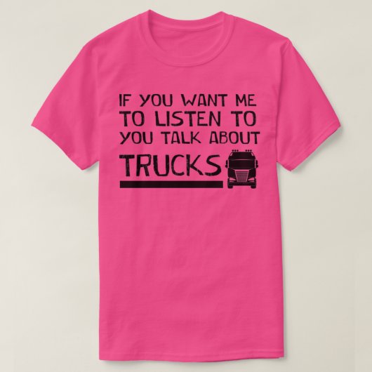 もしトラックの聞話をして欲しい Tシャツ (デザイン正面)