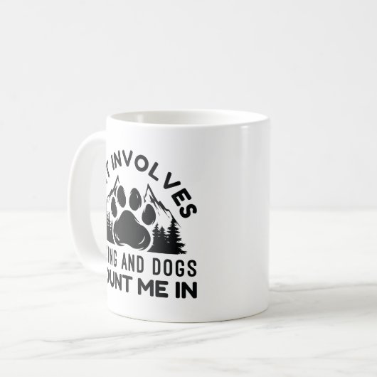 もしハイキングや犬が私を数える コーヒーマグカップ (正面左)