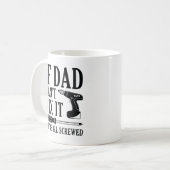 もしパパが問題を解決できない我々は全て混乱している コーヒーマグカップ (正面左)