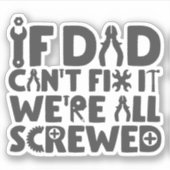 もしパパは修正できない、我々は全て混乱している シール (正面)