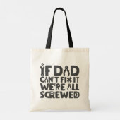 もしパパは修正できない、我々は全て混乱している トートバッグ (裏面)