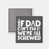 もしパパは修正できない、我々は全て混乱している マグネット (正面/裏面)