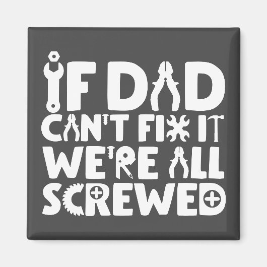 もしパパは修正できない、我々は全て混乱している マグネット (正面)