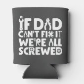 もしパパは修正できない、我々は全て混乱している 缶クーラー (裏面)