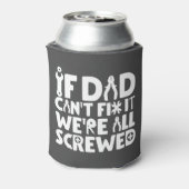 もしパパは修正できない、我々は全て混乱している 缶クーラー (缶裏面)