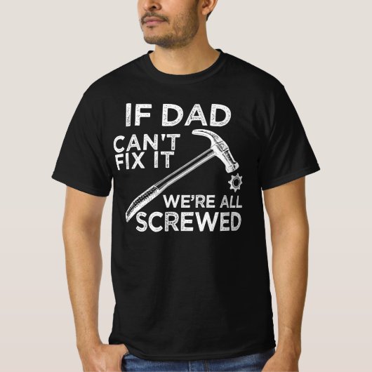 もしパパは誰もできない Tシャツ (正面)