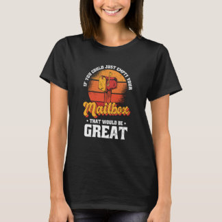 もしメールボックスを空にすればよい Tシャツ
