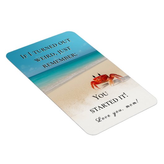 "もし出た風変わり" – ママおもしろいママグネット マグネット (右側)