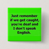 もし君が耳が聞こえないと捕ま話る 缶バッジ (正面)