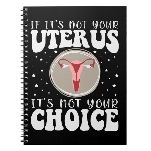 もし子宮じゃなくて選択の余地がない ノートブック (正面)