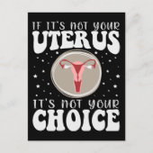 もし子宮じゃなくて選択の余地がない ポストカード (正面)