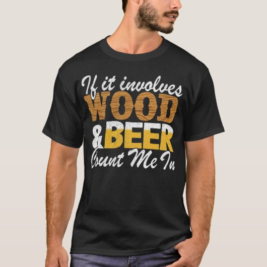 もし木材とビールのカウント私の海賊船バットを運転する Tシャツ (正面)