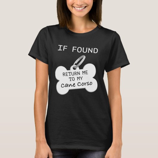 もし発見されたら私をカネコルソの元へ返してください Tシャツ (正面)