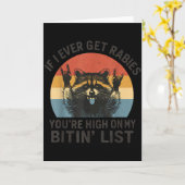 もし私が狂犬病になったら、あなたは私の噛むリストで上位 カード (黄色い花)