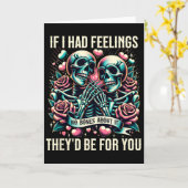 もし私に感情があったら - かわいいユーモアの骸骨バレンタイン カード (黄色い花)