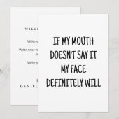 もし私の口が言わなくても、私の顔が代わりに言うわ - 面白いカード 招待状 (正面/裏面)