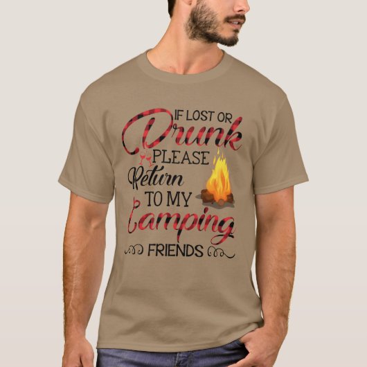 もし迷子になったり酔っ払ったらキャンプ仲間の家族の所に帰ってね Tシャツ (正面)