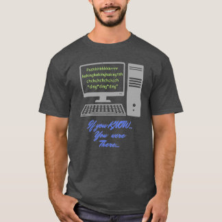 もしYou were（モデム接続サウンド） Tシャツ
