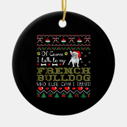 もちろんブルドッグと話し合フランスのう セラミックオーナメント (正面)