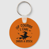 もちろんユーモアは、私はスティックのハロウィーンを駆動することができる キーホルダー (正面)