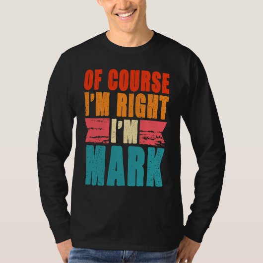 もちろん俺はマークだ Tシャツ (正面)