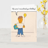 もちろん君の誕生日を思い出した!ユーモアのカード カード (黄色い花)