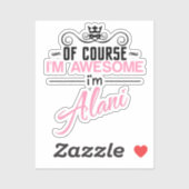 もちろん私はアラ素晴らしニだ シール (シート)