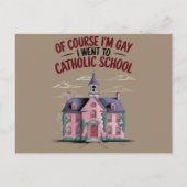 もちろん私はゲイでカトリック学校に行ったおもしろい ポストカード (正面)