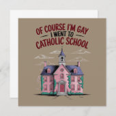 もちろん私はゲイでカトリック学校に行ったおもしろい 招待状 (正面/裏面)
