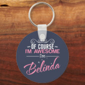 もちろん私はベリン素晴らしダの名前だ キーホルダー (正面)