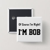 もちろん私は右ボタン 缶バッジ (正面&裏面)