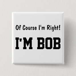 もちろん私は右ボタン 缶バッジ