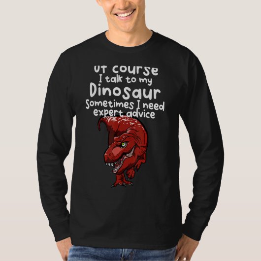 もちろん私は恐竜と話す Tシャツ (正面)