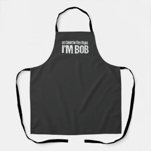 もちろん私は正しいイムボブおもしろいパパロバートBBQ エプロン