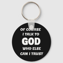 もちろん私は神と話す キーホルダー