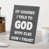 もちろん私は神と話す 台座サイン (インサイチュ)