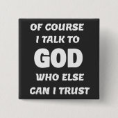 もちろん私は神のボタンと話す 缶バッジ (正面)